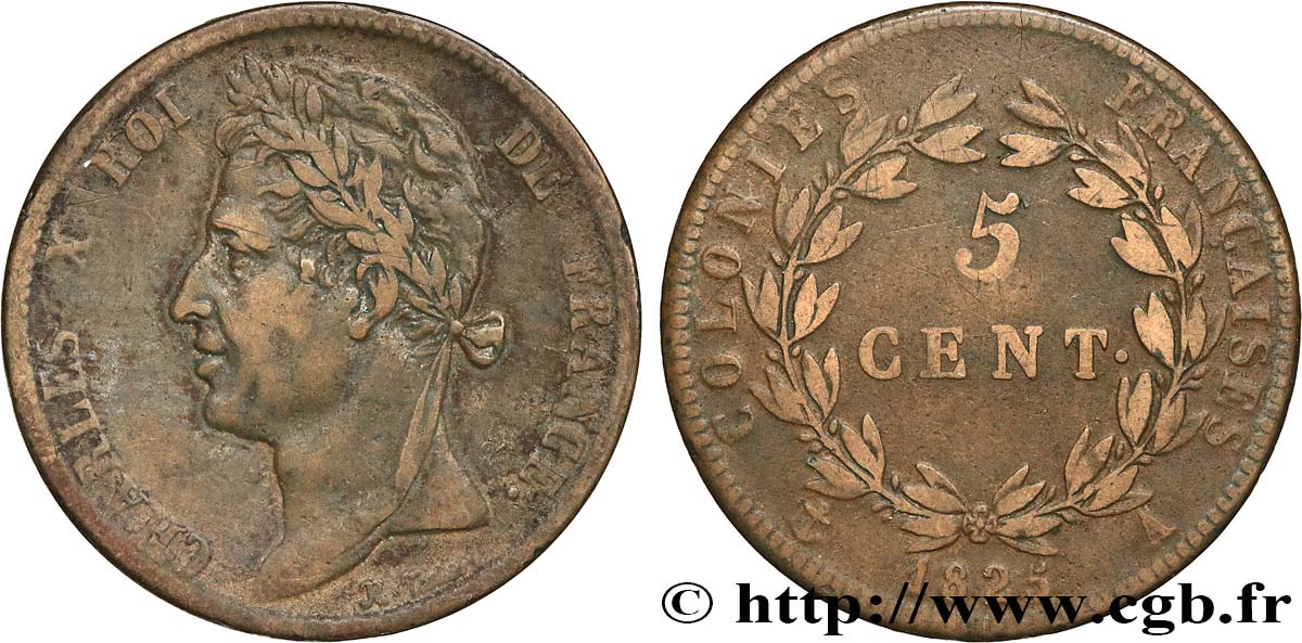 COLONIES FRANÇAISES - Charles X, pour la Guyane et le Sénégal 5 Centimes Charles X 1825 Paris - A TTB 
