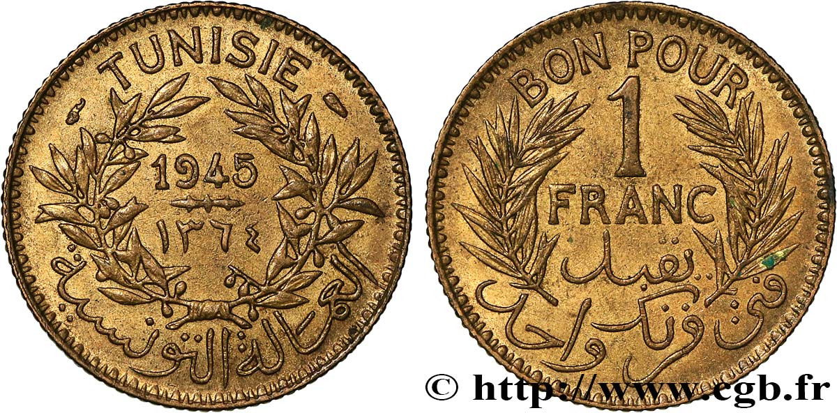 TUNEZ - Protectorado Frances Bon pour 1 Franc sans le nom du Bey AH1364 1945 Paris EBC 