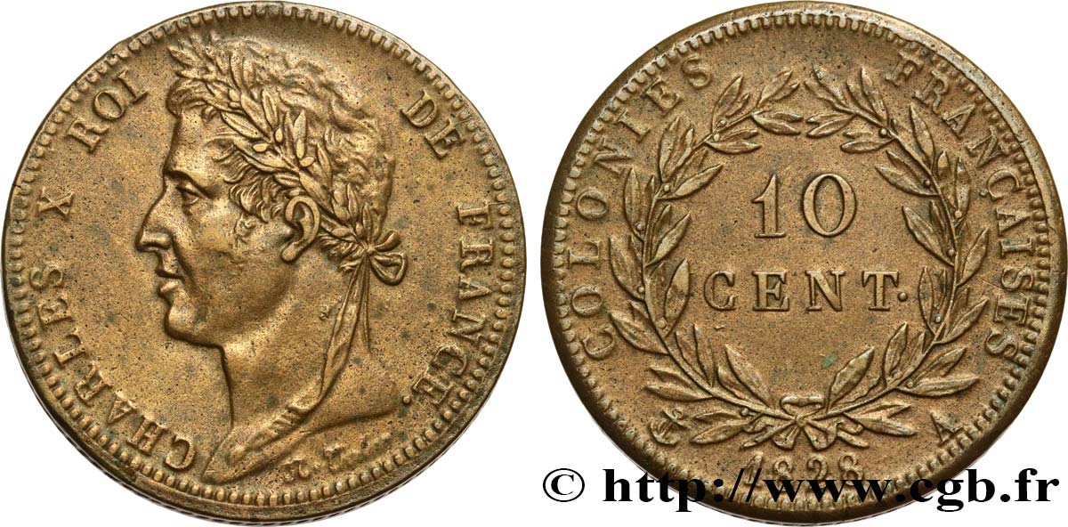 COLONIE FRANCESI - Carlo X, per Guyana 10 Centimes Charles X 1828 Paris - A q.SPL 