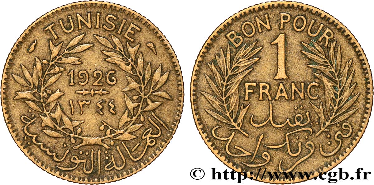 TUNEZ - Protectorado Frances Bon pour 1 Franc sans le nom du Bey AH1345 1926 Paris MBC 