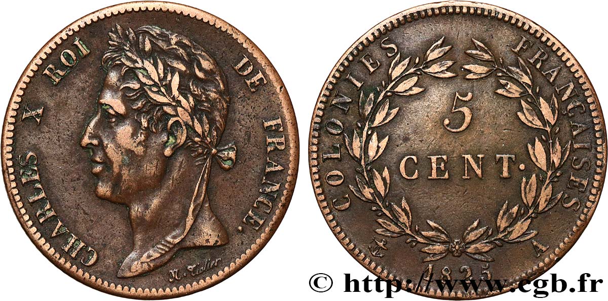 COLONIES FRANÇAISES - Charles X, pour la Guyane et le Sénégal 5 Centimes Charles X 1825 Paris - A TTB 