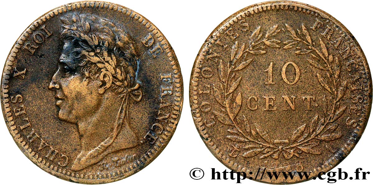 COLONIES FRANÇAISES - Charles X, pour la Guyane 10 Centimes Charles X 1828 Paris - A TTB 
