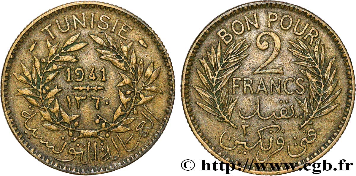 TUNISIE - PROTECTORAT FRANÇAIS Bon pour 2 Francs sans le nom du Bey AH1360 1941 Paris TTB
 