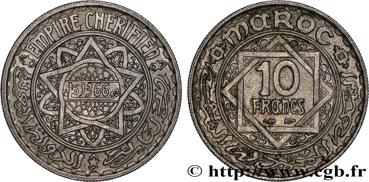 MAROC - PROTECTORAT FRANÇAIS 10 Francs AH 1366 1947 Paris SUP 