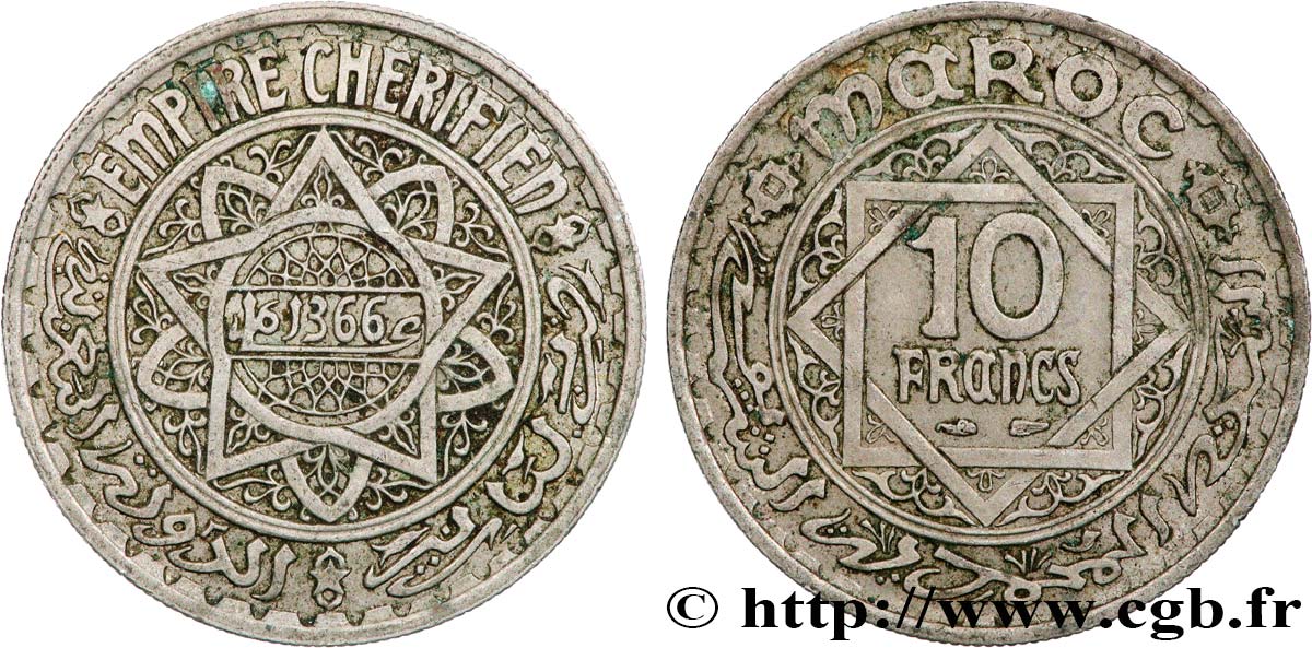 MAROKKO - FRANZÖZISISCH PROTEKTORAT 10 Francs AH 1366 1947 Paris SS 