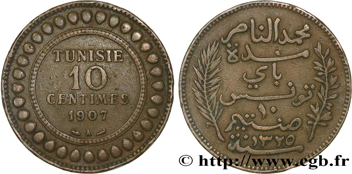 TUNISIA - French protectorate 10 Centimes AH1325 1907 Paris XF 