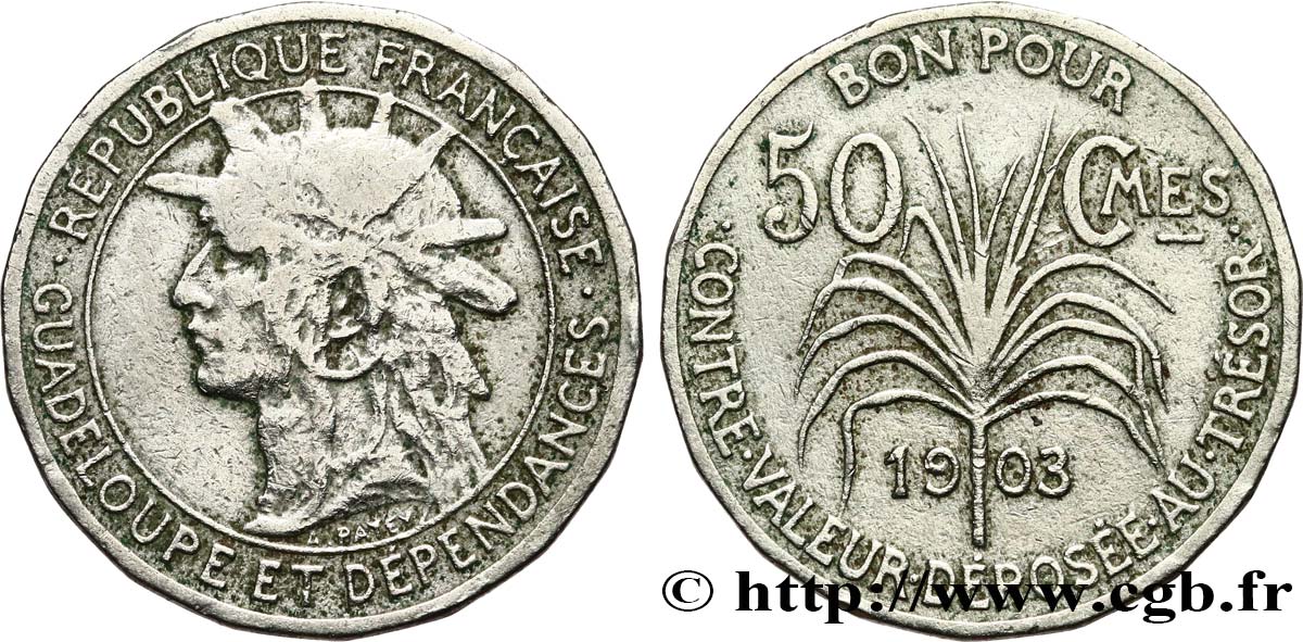 GUADELOUPE Bon pour 50 Centimes 1903  S 
