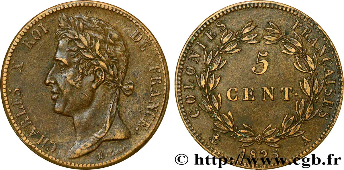 COLONIES FRANÇAISES - Charles X, pour la Guyane et le Sénégal 5 Centimes Charles X 1825 Paris - A TTB 