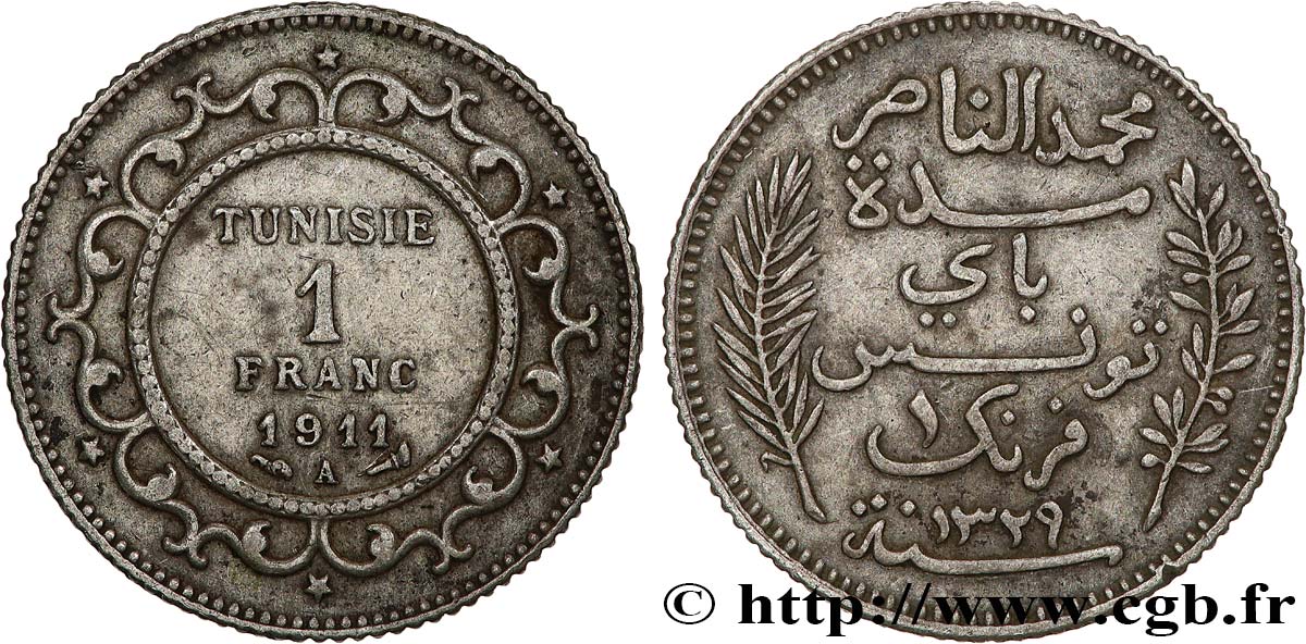 TUNISIE - PROTECTORAT FRANÇAIS 1 Franc au nom du Bey Mohamed En-Naceur an 1329 1911 Paris - A TTB 