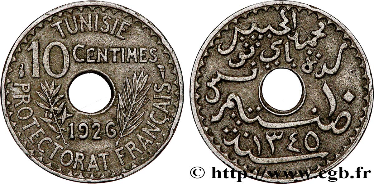 TUNISIE - PROTECTORAT FRANÇAIS 10 Centimes AH1345 1926 Paris TTB 