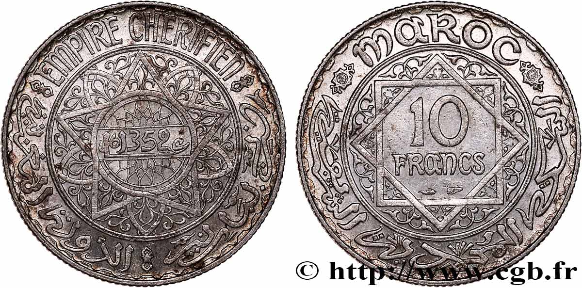 MOROCCO - FRENCH PROTECTORATE 10 Francs an 1352 1933 Paris XF 