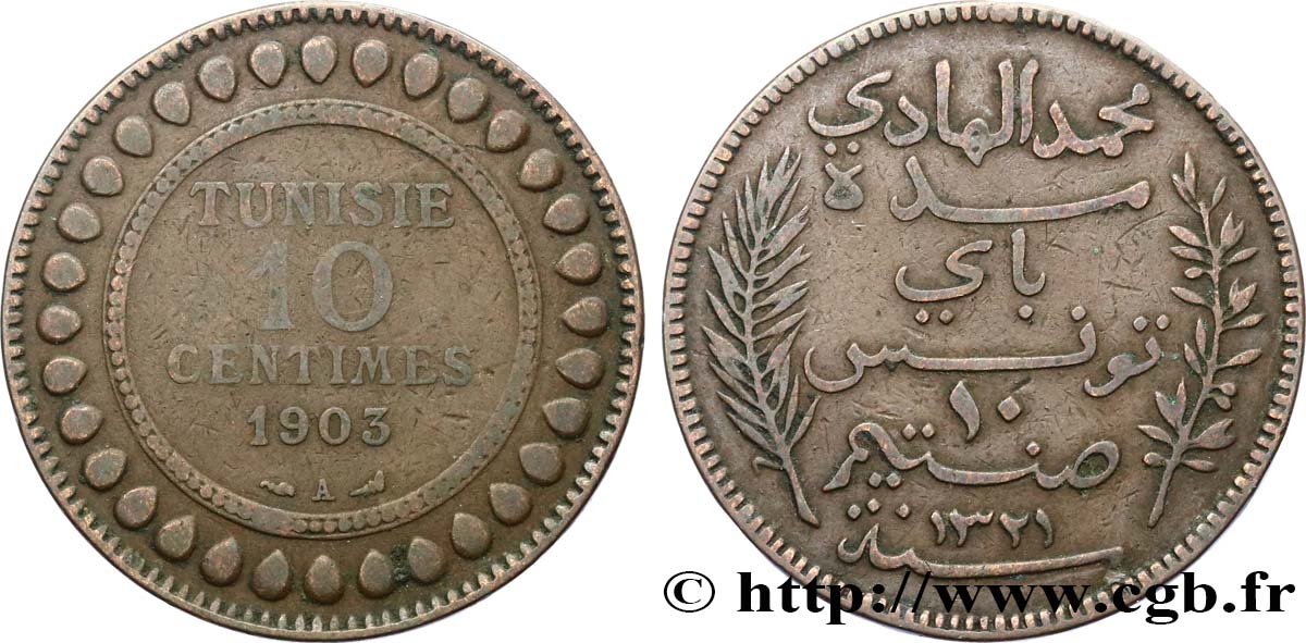 TUNESIEN - Französische Protektorate  10 Centimes AH1321 1903 Paris fSS 