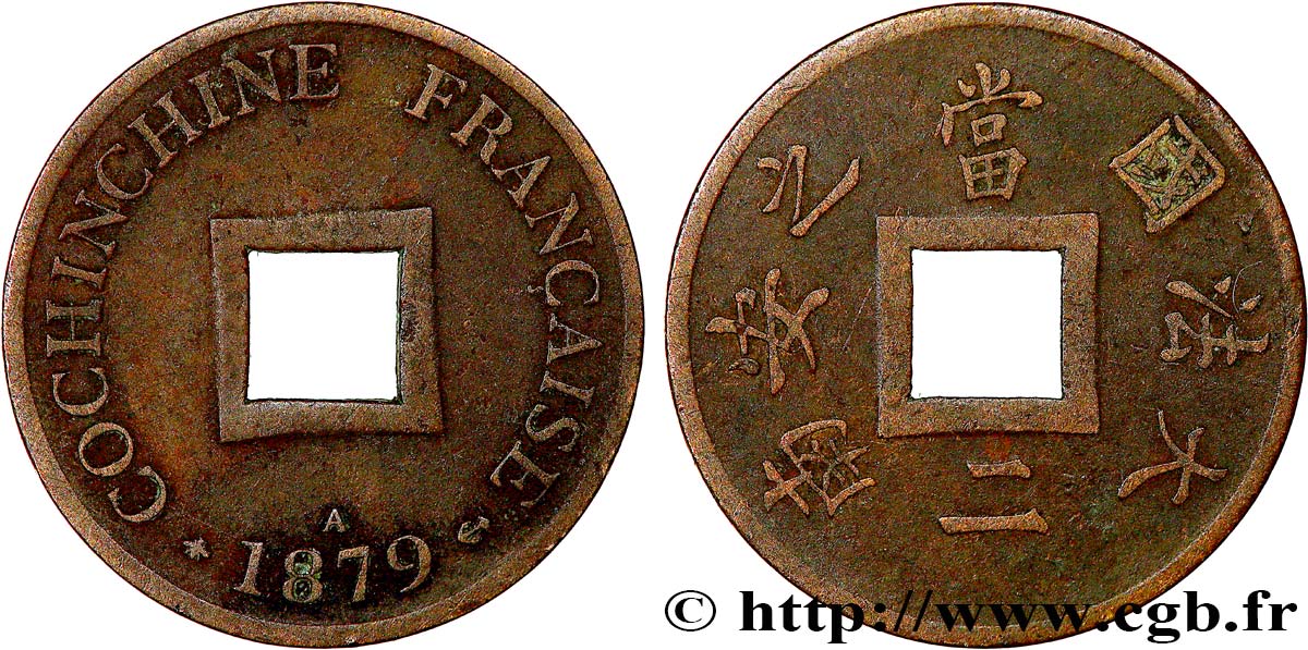 COCHINCHINE FRANÇAISE 1 Sapèque (2/1000 de Piastre) 1879 Paris TB 