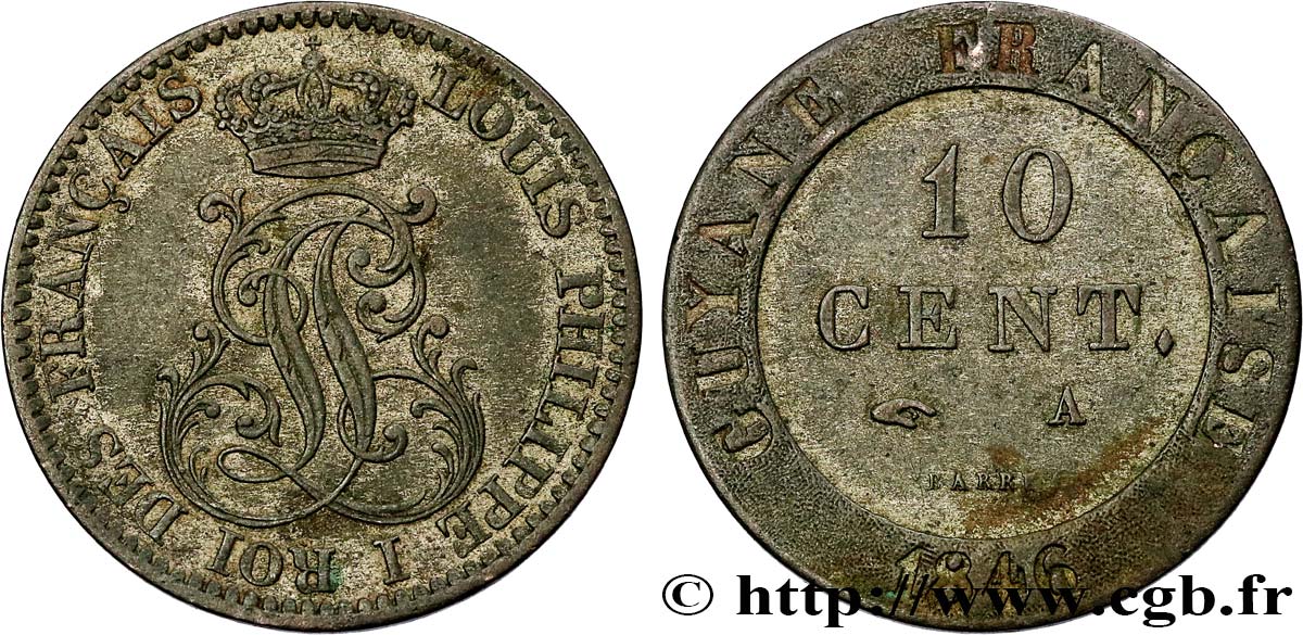 FRENCH GUYANA 10 Cent. (imes) Louis-Philippe 1846 Paris XF 