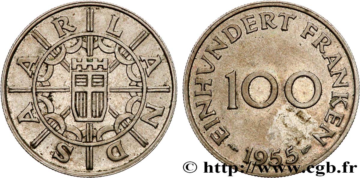 TERRITOIRE DE LA SARRE 100 Franken 1955 Paris TTB+ 