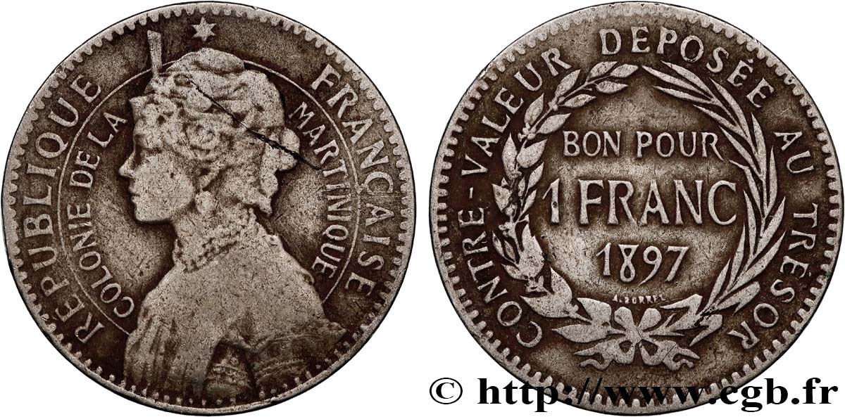 MARTINIQUE 1 Franc 1897 sans atelier fSS 