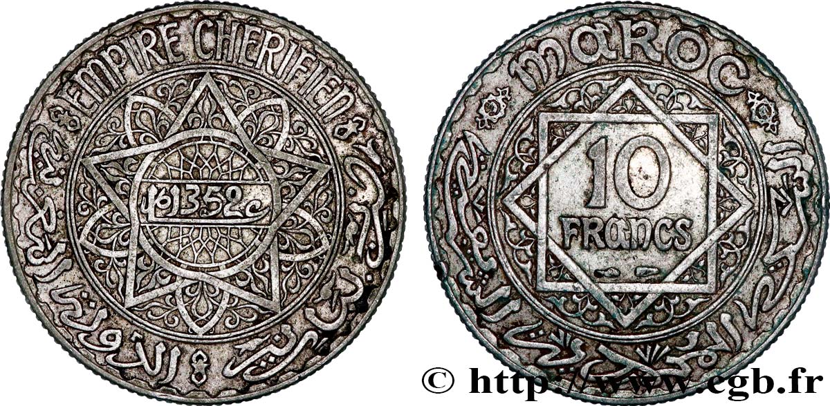 MOROCCO - FRENCH PROTECTORATE 10 Francs an 1352 1933 Paris XF 