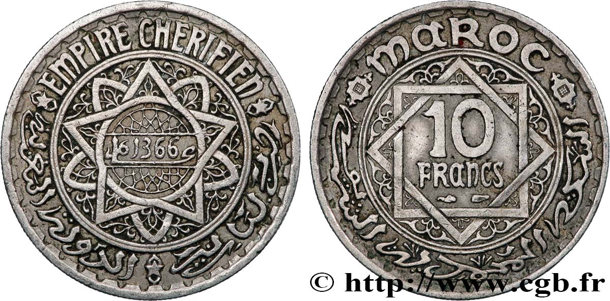 MAROCCO - PROTETTORATO FRANCESE 10 Francs AH 1366 1947 Paris BB 