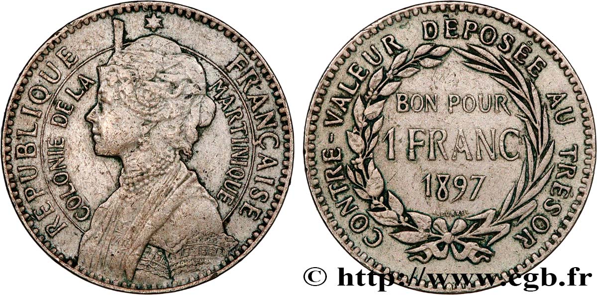 ÎLE DE LA MARTINIQUE 1 Franc 1897 sans atelier TB+ 
