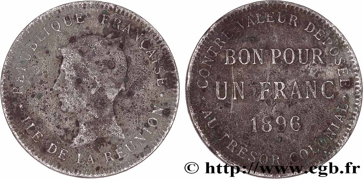 RÉUNION - III. REPUBLIK 1 Franc 1896 sans atelier fS 