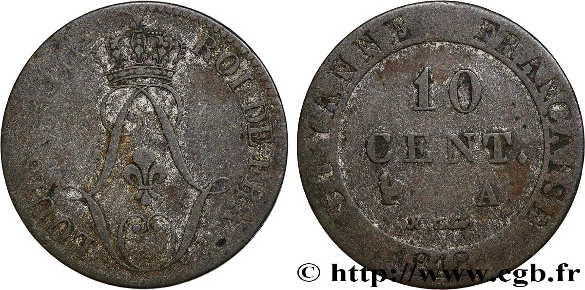 FRANZÖSISCHE-GUAYANA 10 Centimes 1818 Paris - A S 