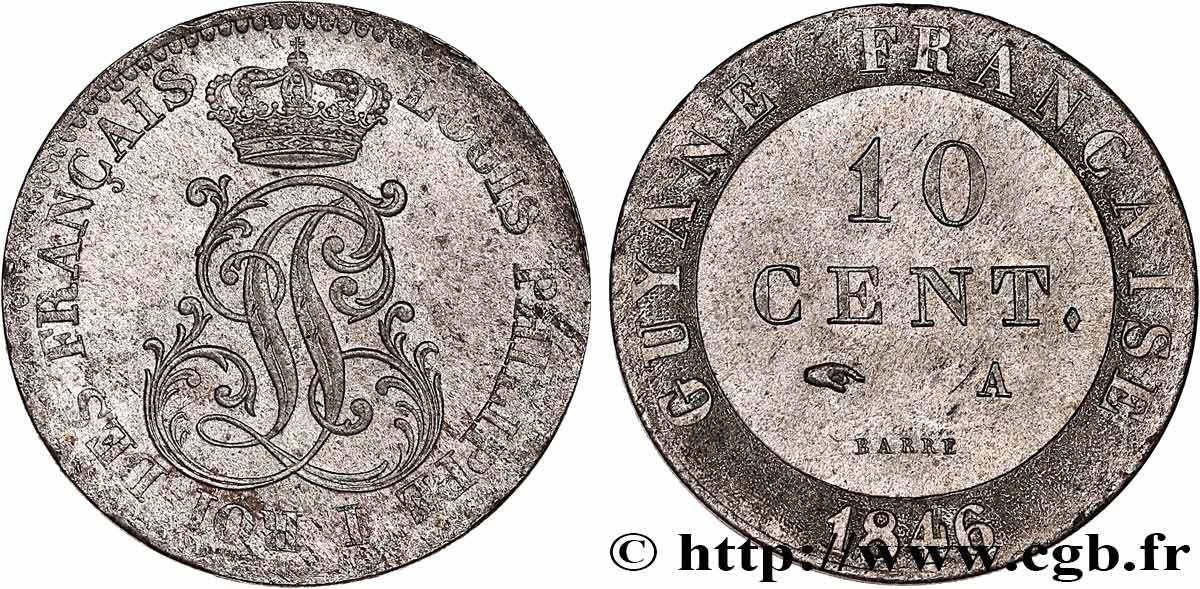 FRANZÖSISCHE-GUAYANA 10 Cent. (imes) monogramme de Louis-Philippe 1846 Paris VZ 