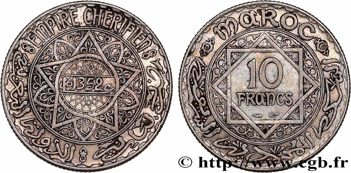 MOROCCO - FRENCH PROTECTORATE 10 Francs AH1352 1933 Paris XF 