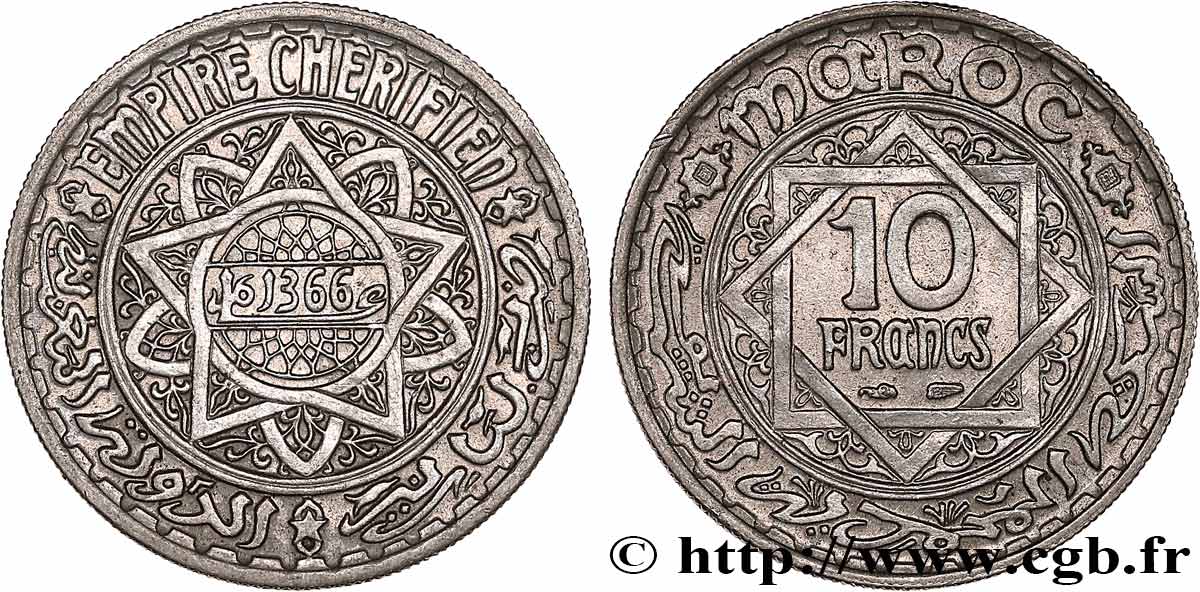 MAROCCO - PROTETTORATO FRANCESE 10 Francs AH 1366 1947 Paris SPL 