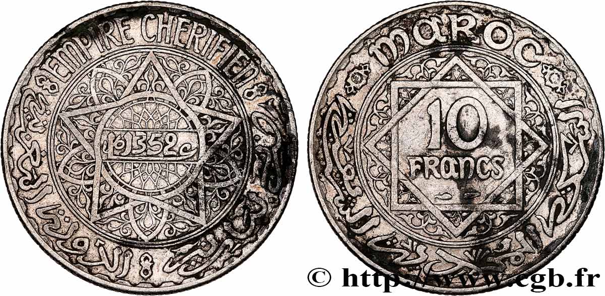MAROCCO - PROTETTORATO FRANCESE 10 Francs an 1352 1933 Paris BB 