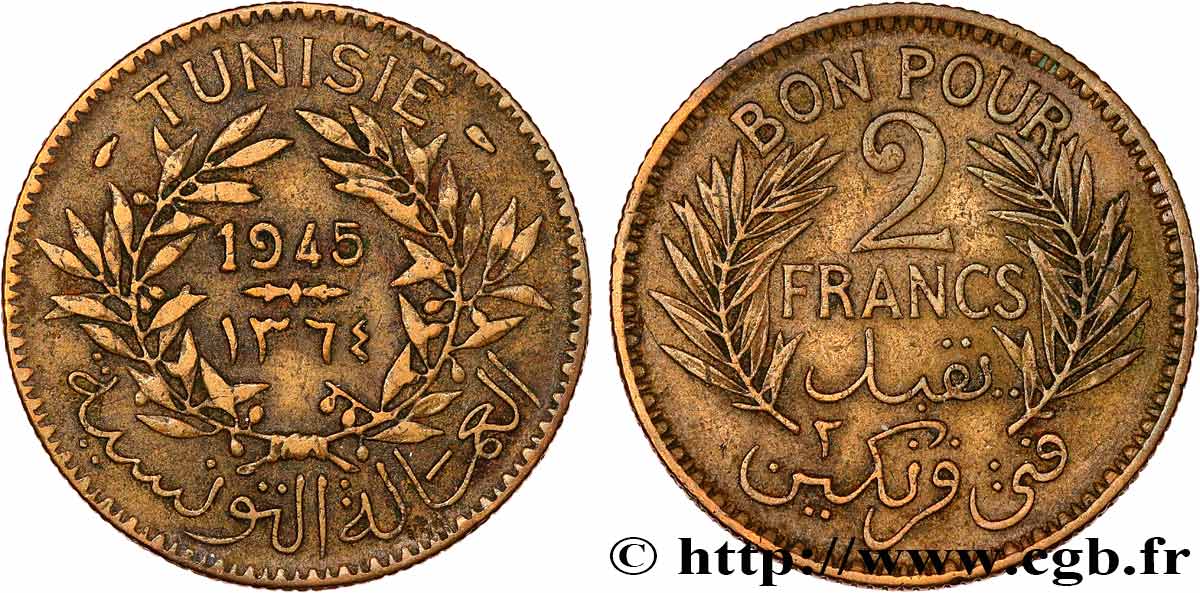 TUNISIE - PROTECTORAT FRANÇAIS Bon pour 2 Francs sans le nom du Bey AH1364 1945 Paris TTB 