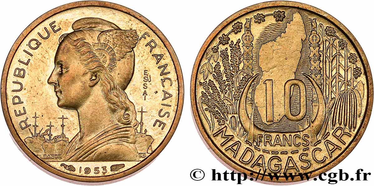 MADAGASCAR - Union française Essai piefort 10 Francs  1953 Paris SPL 