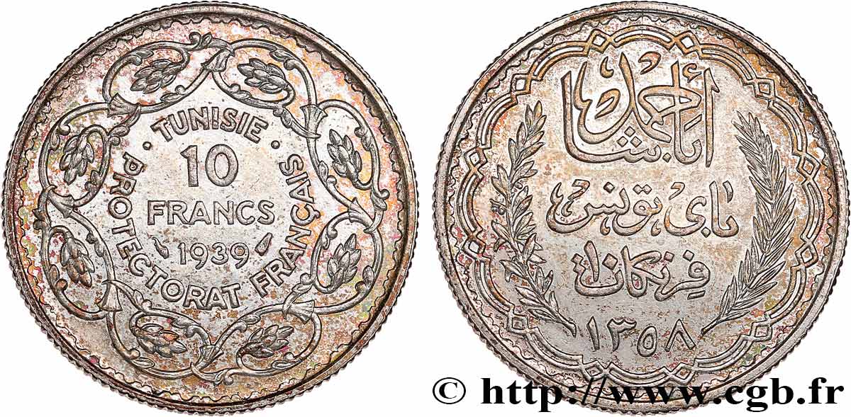 TUNISIA - Protettorato Francese 10 Francs au nom du Bey Ahmed an 1358 1939 Paris SPL 