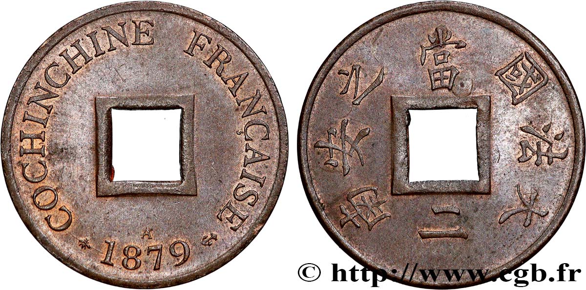 FRENCH COCHINCHINA 1 Sapèque (2/1000 de Piastre) 1879 Paris AU 