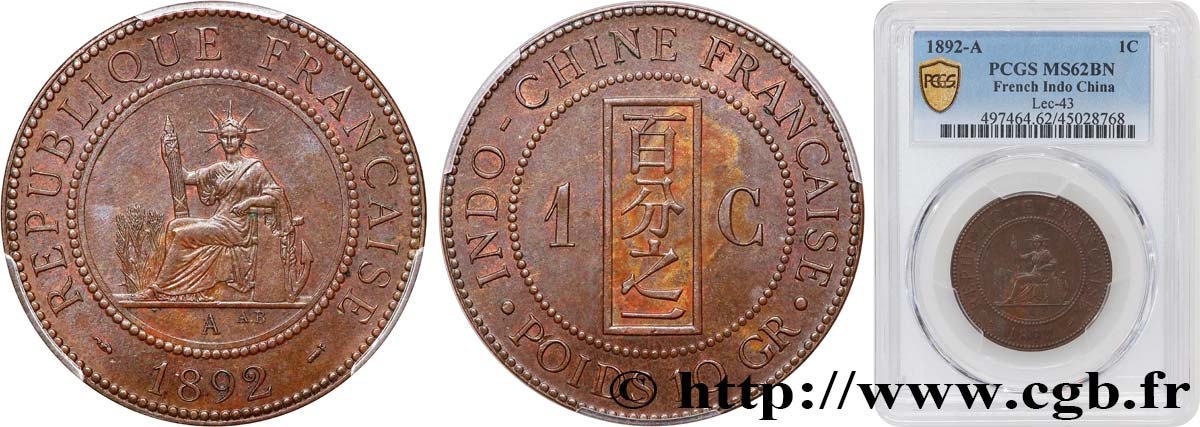 INDOCHINE FRANÇAISE 1 Centième 1892 Paris SUP62 PCGS