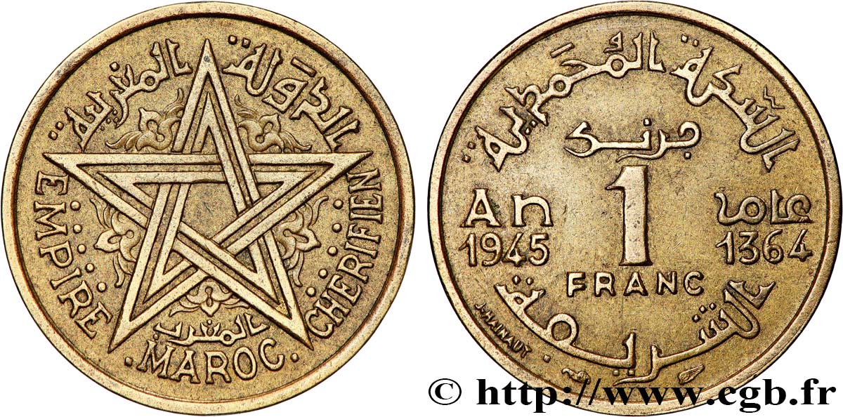 MAROC - PROTECTORAT FRANÇAIS 1 Franc AH 1364 1945 Paris TTB 
