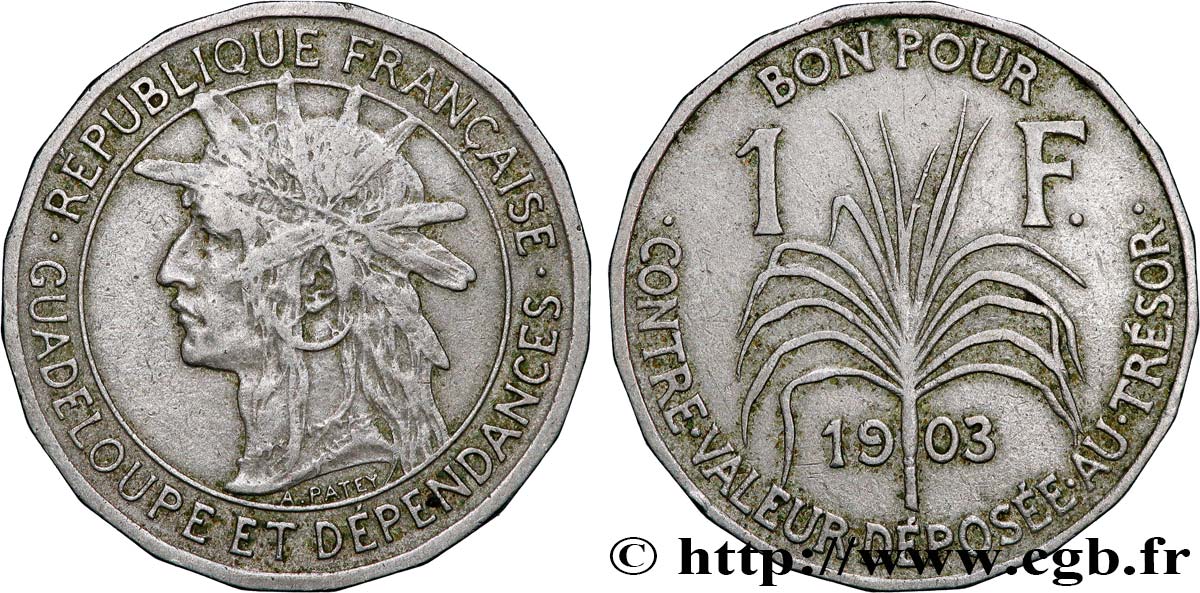 GUADELOUPE Bon pour 1 Franc 1903  TB+ 
