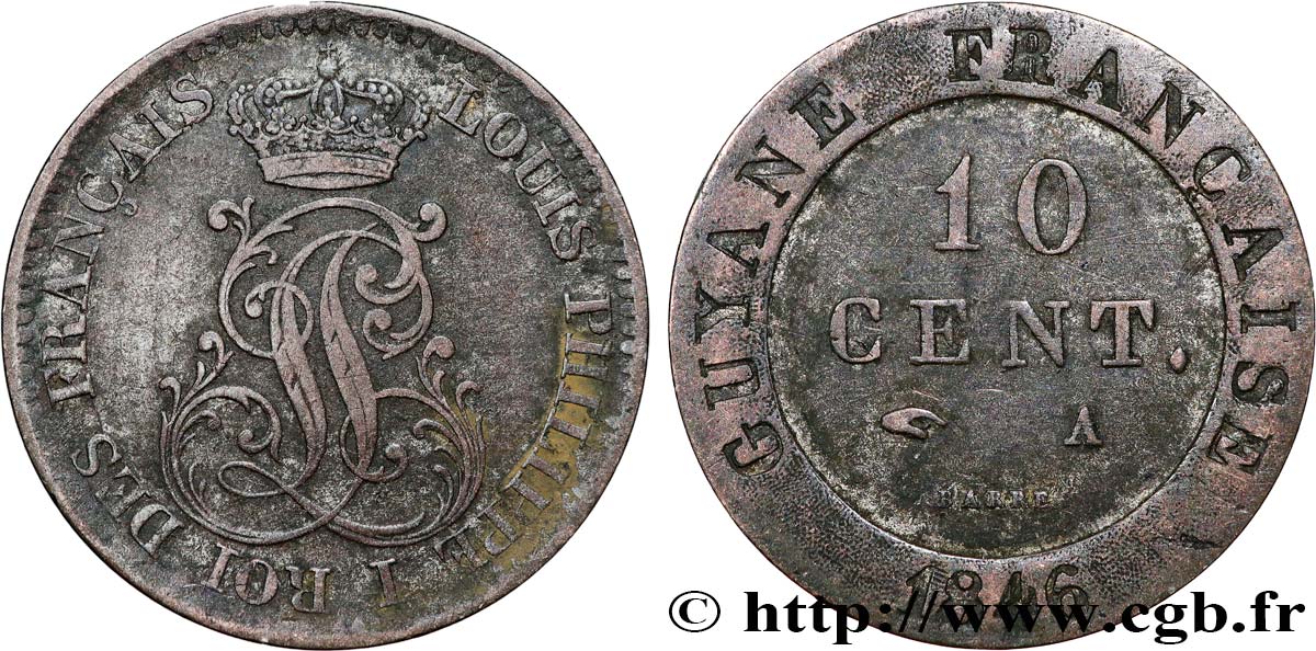 FRANZÖSISCHE-GUAYANA 10 Cent. (imes) Louis-Philippe 1846 Paris fSS 