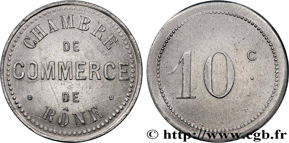 ALGERIA 10 Centimes Chambre de commerce de Bône n.d. BONE SPL 