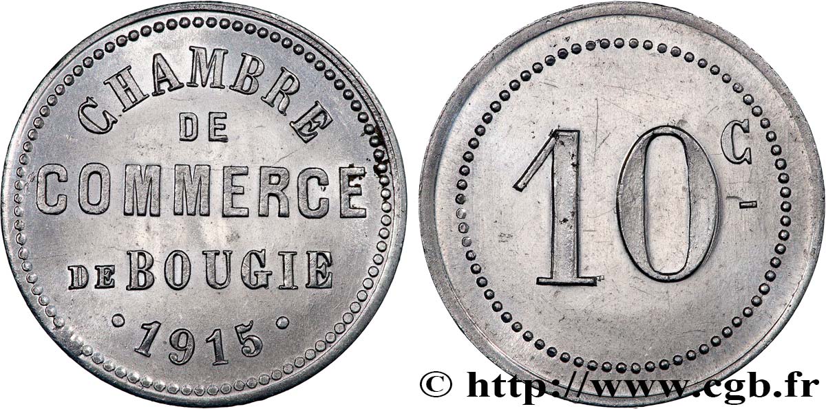 ALGÉRIE 10 Centimes Chambre de Commerce de Bougie 1915  SUP 