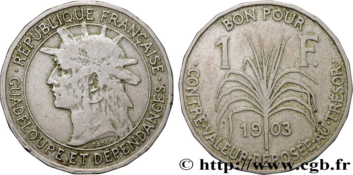 GUADELOUPE Bon pour 1 Franc 1903  TB 