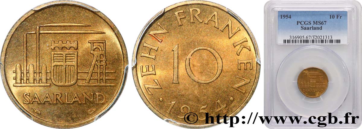 TERRITOIRE DE LA SARRE 10 Franken 1954 Paris FDC67 PCGS