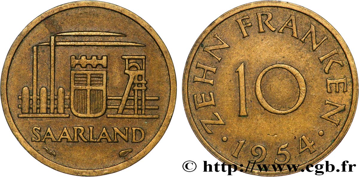 TERRITOIRE DE LA SARRE 10 Franken 1954 Paris TTB+ 