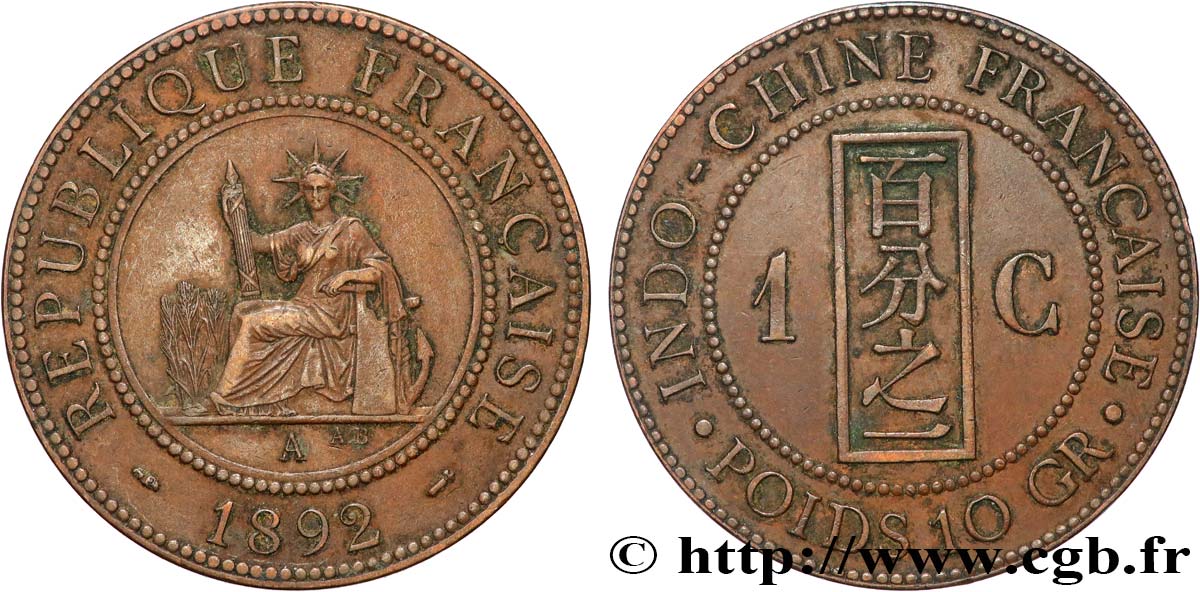 INDOCHINE FRANÇAISE 1 Centième 1892 Paris TTB 
