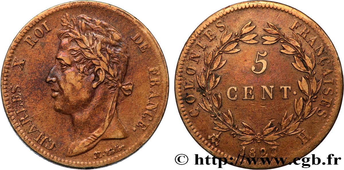 COLONIES FRANÇAISES - Charles X, pour la Martinique et la Guadeloupe 5 Centimes Charles X 1827 La Rochelle - A TB+ 