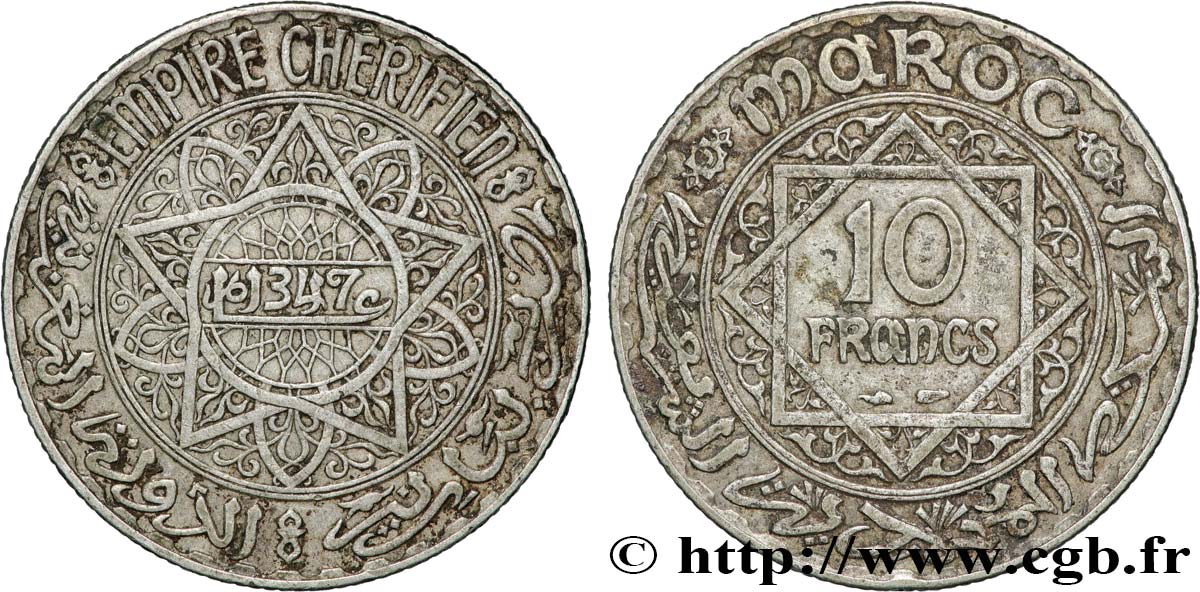 MOROCCO - FRENCH PROTECTORATE 10 Francs AH1347 1928 Paris XF 