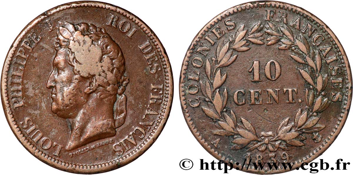 COLONIE FRANCESI - Luigi Filippo, per Guadalupa 10 Centimes Louis-Philippe 1839 Paris q.BB 