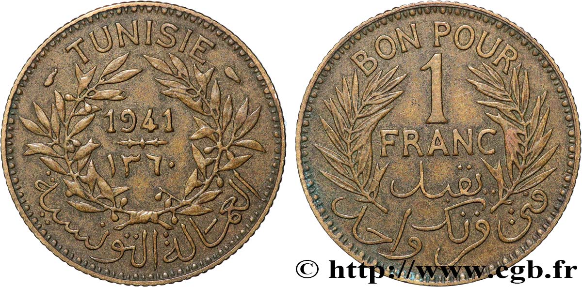 TUNEZ - Protectorado Frances Bon pour 1 Franc sans le nom du Bey AH1360 1941 Paris MBC 