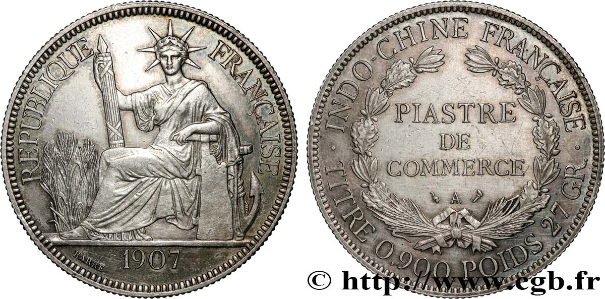 INDOCHINE FRANÇAISE 1 Piastre de Commerce 1907 Paris SUP 