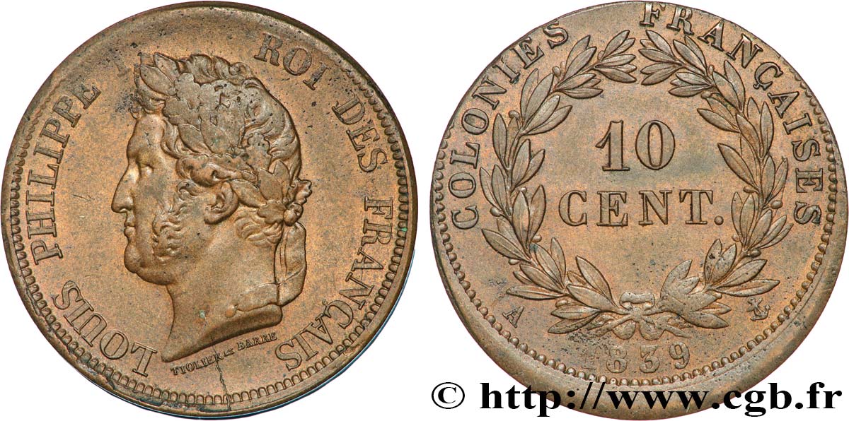 COLONIE FRANCESI - Luigi Filippo, per Guadalupa 10 Centimes Louis-Philippe 1839 Paris q.SPL 