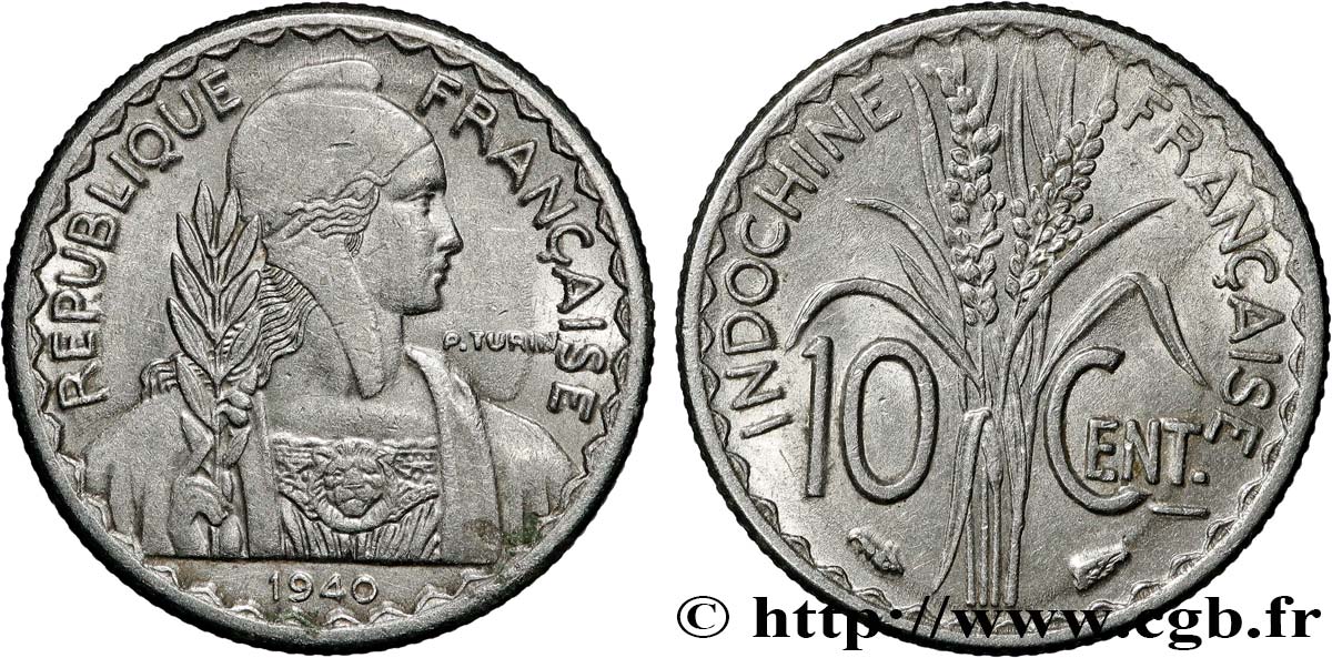FRENCH INDOCHINA 10 Centièmes 1940 Paris AU 